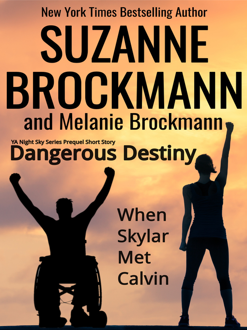 Title details for Dangerous Destiny by Suzanne Brockmann - Available